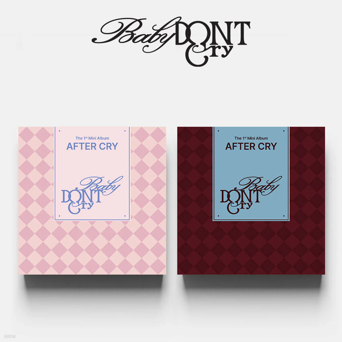 Baby DONT Cry - 1st Mini Album AFTER CRY